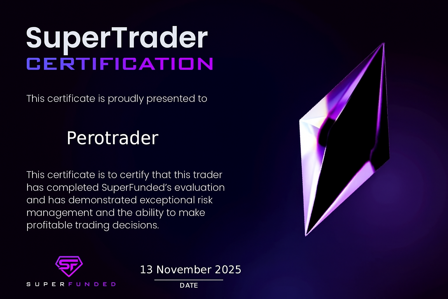 SuperTrader certification achievement from our community